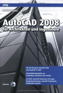 AutoCAD 2008 für Architekten und Ingenieure