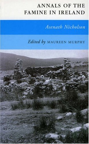 Annals of the Famine in Ireland