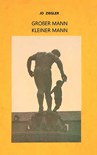 GROßER MANN - KLEINER MANN