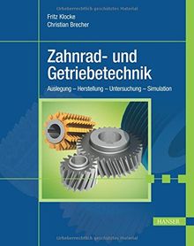 Zahnrad- und Getriebetechnik von Klocke, Fritz, Brecher, Christian | Buch | Zustand gut