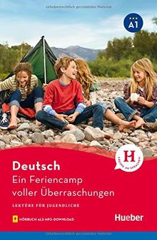 Ein Feriencamp voller Überraschungen: Lektüre mit MP3-Download (Lesespaß für Jugendliche)
