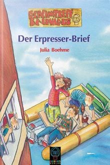 Geheimtreff Baumhaus, Der Erpresser-Brief
