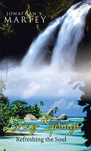 Living Springs: Refreshing the Soul