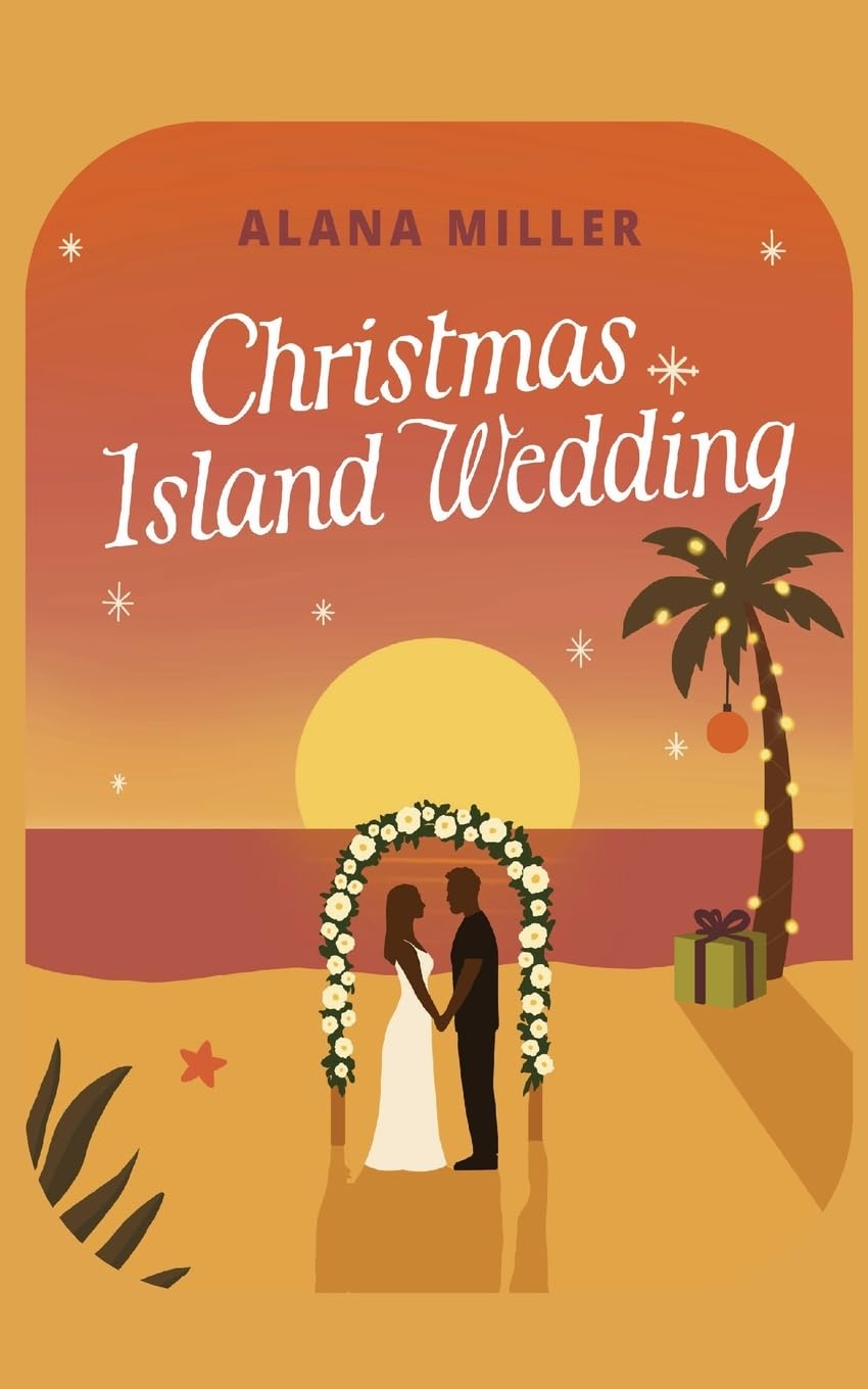 Christmas Island Wedding (Christmas Means Romance, Band 3)