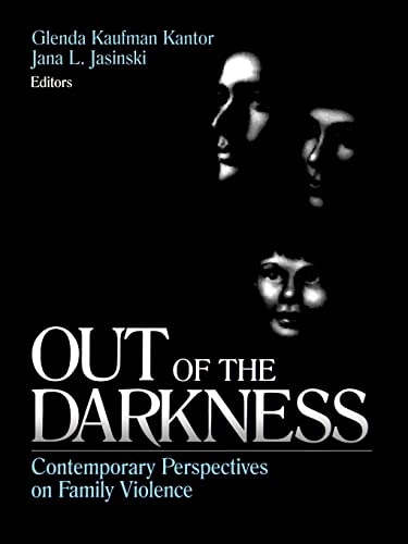 Out of the Darkness: Contemporary Perspectives on Family Violence