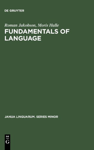 Fundamentals of Language (Janua Linguarum. Series Minor)