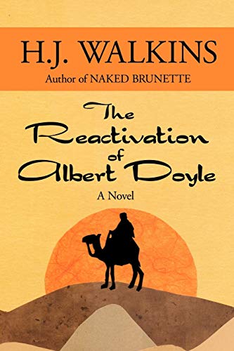The Reactivation of Albert Doyle: A Novel