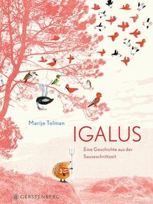 Igalus: Eine Geschichte aus der Sauseschrittzeit