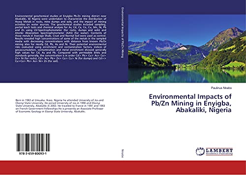 Environmental Impacts of Pb/Zn Mining in Enyigba, Abakaliki, Nigeria