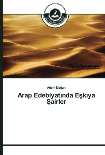 Arap Edebiyatında Eşkıya Şairler
