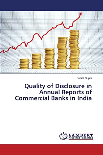 Quality of Disclosure in Annual Reports of Commercial Banks in India