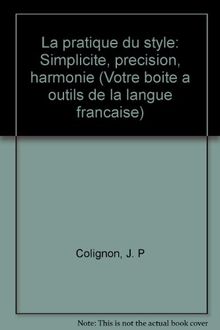 La Pratique du style