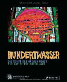 Hundertwasser The Art of the Green Path