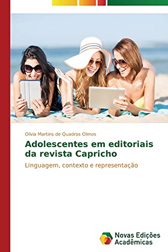 Adolescentes em editoriais da revista Capricho: Linguagem, contexto e representação