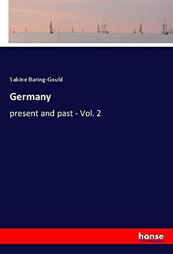 Germany: present and past - Vol. 2