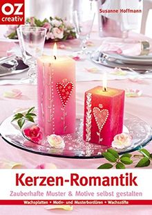 Kerzen-Romantik. Zauberhafte Motive & Muster selbst gestalten