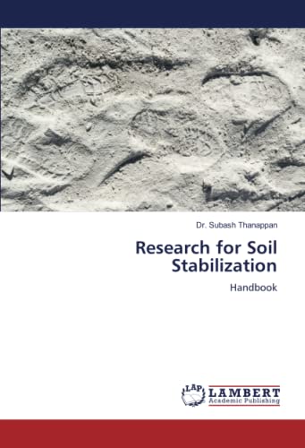 Research for Soil Stabilization: Handbook