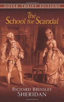 The School for Scandal (Dover Thrift Editions)