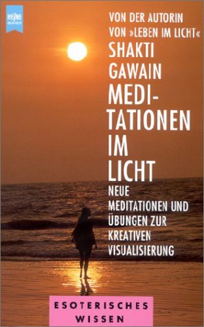 Stell Dir Vor Kreativ Visualisieren Von Shakti Gawain