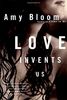 Love Invents Us (Vintage Contemporaries)