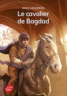 Le cavalier de Bagdad