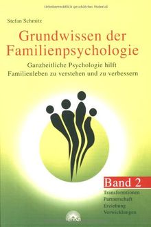 Grundwissen der Familienpsychologie 2