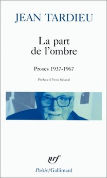 La part de l'ombre. La première personne du singulier. Retour sans fin