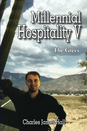 Millennial Hospitality V: The Greys