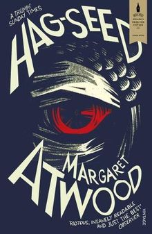 Hag-Seed: The Tempest Retold (Hogarth Shakespeare)