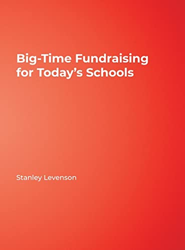 Big-Time Fundraising for Today's Schools