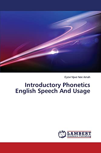 Introductory Phonetics English Speech And Usage