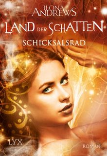 Land der Schatten: Schicksalsrad