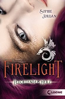 Firelight - Leuchtendes Herz: Band 3