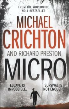Micro von Crichton, Michael, Preston, Richard | Buch | gebraucht – gut