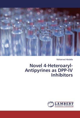 Novel 4-Heteroaryl-Antipyrines as DPP-IV Inhibitors