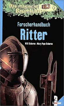 Das magische Baumhaus, Forscherhandbuch Ritter