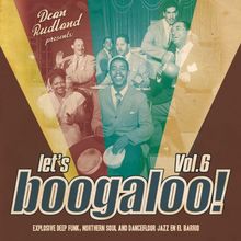 Let's Boogaloo Vol.6
