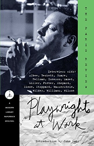 Playwrights at Work (Modern Library)