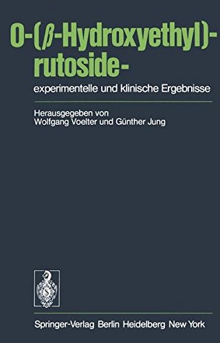 O-(? -Hydroxyethyl)-rutoside-experimentelle und klinische Ergebnisse