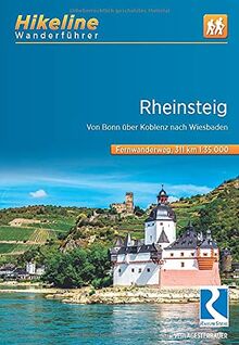 Fernwanderweg Rheinsteig: Von Bonn über Koblenz nach Wiesbaden. 311 km, 1:35.000, GPS-Tracks Download, LiveUpdate (Hikeline /Wanderführer)