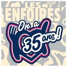 Les Enfoirés 2024, on a 35 Ans