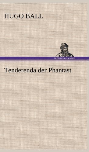 Tenderenda der Phantast