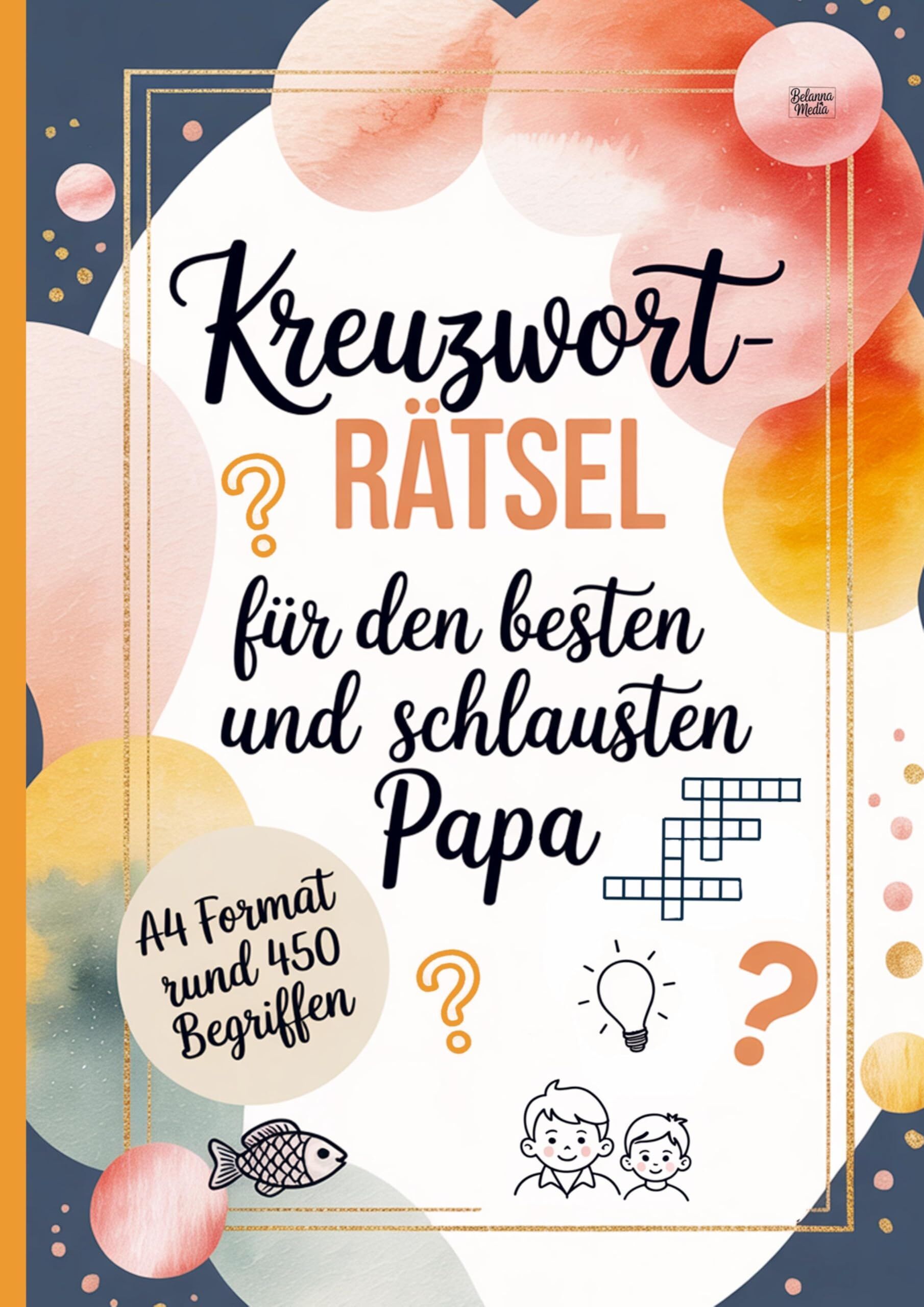 Kreuzworträtsel für den besten und schlausten Papa
