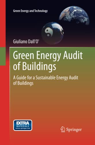 Green Energy Audit of Buildings: A guide for a sustainable energy audit of buildings (Green Energy and Technology)
