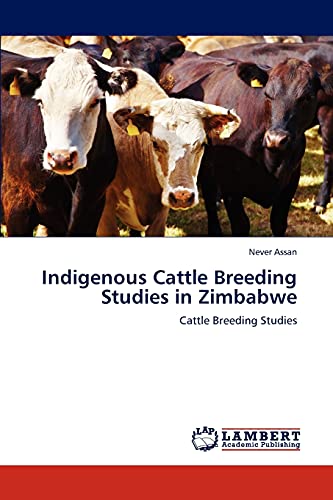 Indigenous Cattle Breeding Studies in Zimbabwe: Cattle Breeding Studies