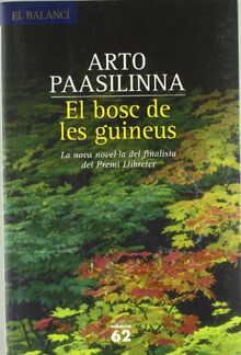 El bosc de les guineus (El Balancí)