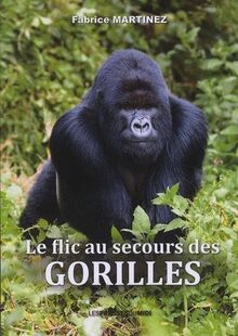 Le flic au secours des gorilles