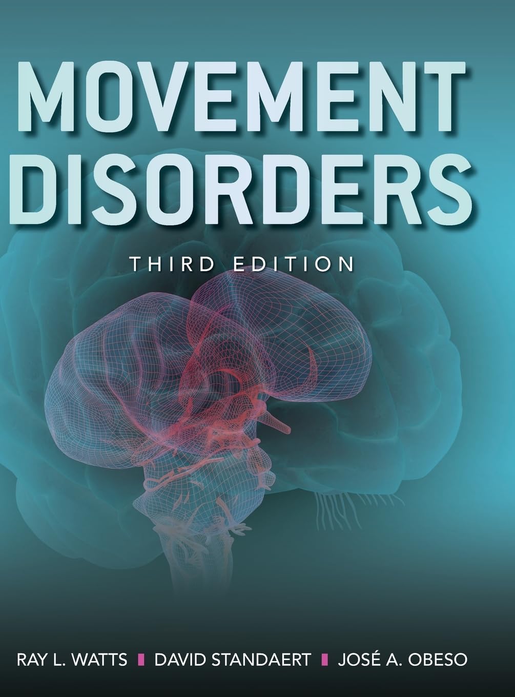Movement Disorders, Third Edition