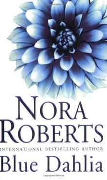 Blue Dahlia (In the Garden Trilogy)