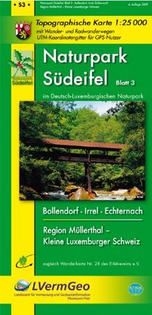 Naturpark Südeifel /Irrel, Bollendorf, Echternach, Region Müllerthal - Kleine Luxemburger Schweiz (WR): Naturparkkarte 1:25000 mit Wander- und Radwanderwegen